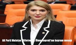 Milletvekili Ölmeztoprak’tan bayram mesajı: Birlik ve dayanışma vurgusu