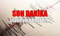 SON DAKİKA: Erzurum’da deprem