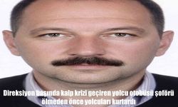 Samsun’da yürek yakan olay: Yolcuları kurtaran şoför hayatını kaybetti