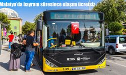 Malatya’da bayram süresince ulaşım ücretsiz