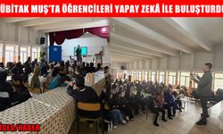 Muş’ta öğrenciler ‘sağlıkta yapay zekâ’ ile tanıştı