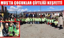 Muş’ta minik öğrenciler MAUN çiftliğini ziyaret etti