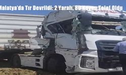 Malatya’da Tır Devrildi: 2 Yaralı, 80 Koyun Telef Oldu