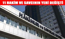 HSK’dan yeni kararname: 11 hakim ve savcının görev yeri değişti