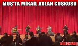 Muş’ta Mikail Aslan konserine yoğun ilgi
