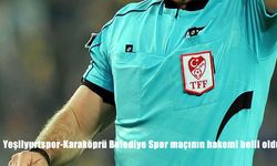 Yeşilyurtspor-Karaköprü Belediye Spor maçının hakemi belli oldu