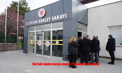 İliç’teki maden kazası davası ertelendi