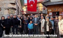 Apçağa köyünde turizm için işletmecilerle istişare