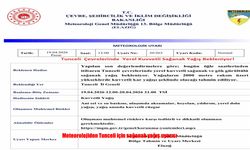 Tunceli’de sağanak yağış uyarısı