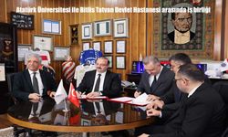 Atatürk Üniversitesi’nden bölgesel sağlıkta stratejik adım