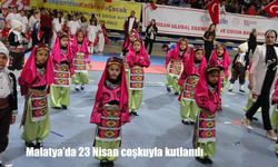 Malatya'da 23 Nisan coşkuyla kutlandı