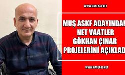 Muş ASKF başkan adayı Gökhan Çınar projelerini açıkladı