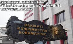 Gülistan Doku soruşturmasında yeni gelişme: Yılmaz Delen Erzurum’da ifade veriyor