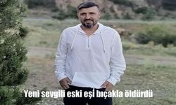 Denizli’de kıskançlık kavgası can aldı: Yeni sevgili eski eşi bıçakla öldürdü