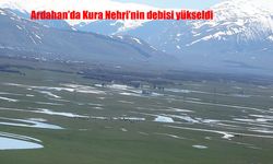 Ardahan'da Kura Nehri'nin debisi yükseldi