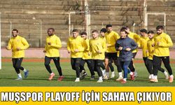 Muşspor’da tarihi randevu: Play-off bileti için geri sayım