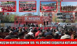 Muş’un kurtuluşunun 109. yıl dönümü coşkuyla kutlandı