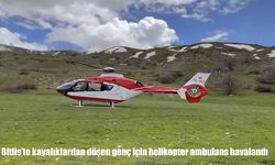 Bitlis’te kayalıklardan düşen genç için helikopter ambulans devreye girdi