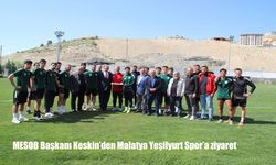 MESOB Başkanı Keskin’den Malatya Yeşilyurt Spor’a ziyaret