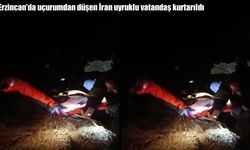 Erzincan’da uçurumdan düşen İran uyruklu vatandaş kurtarıldı