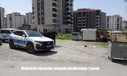 Malatya’da iki grup öğrenci arasında çıkan bıçaklı kavgada 5 kişi yaralandı.