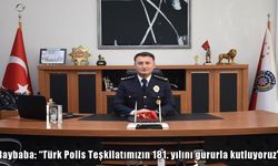 Erzincan Emniyet Müdürü Baybaba’dan Polis Haftası mesajı
