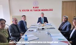 Kars’ta somut olmayan kültürel miras için önemli adım