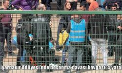 Diyarbakır’da boşanma davası kavgaya dönüştü: 4 yaralı