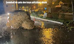 Şemdinli'de yola dev kaya parçaları düştü