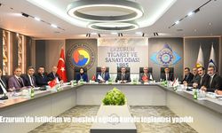 Erzurum’da istihdam ve mesleki eğitim kurulu toplantısı yapıldı