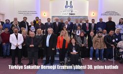Erzurum’da Anlamlı Program: Türkiye Sakatlar Derneği 30 Yaşında