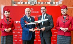 THY’den Avrupa’ya yeni hat: Temeşvar seferleri başladı