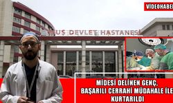 Midesi delinen 17 yaşındaki genç, Muş Devlet Hastanesi’nde sağlığına kavuştu