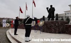 Elazığ’da Türk Polis Teşkilatı’nın 181. Kuruluş Yıl Dönümü Kutlandı