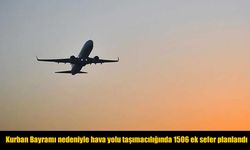Bakan Uraloğlu Duyurdu: Bayramda 1506 Ek Uçuş Yapılacak