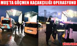 Muş’ta göçmen kaçakçılığı operasyonu: 2 tutuklama, 8 sınır dışı