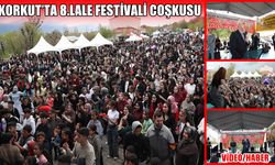 Korkut’ta 8. Lale Festivali coşkusu: 36. yıl dönümü renkli görüntülere sahne oldu