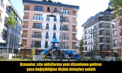 Site aidatlarına yönelik yeni düzenleme yürürlüğe girdi