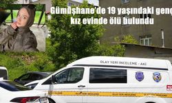 Gümüşhane’de 19 yaşındaki üniversite öğrencisi evinde ölü bulundu