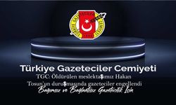 TGC'den Hakan Tosun Davası İçin Şeffaflık Çağrısı: Gazetecilere Müdahale Kabul Edilemez!