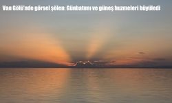 Van Gölü'nde görsel şölen: Günbatımı ve güneş huzmeleri büyüledi