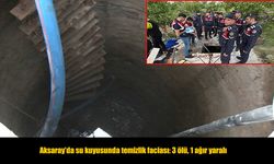 Aksaray’da kuyu faciası: Kurtarmaya giden kardeşler metan gazına yenildi, 3 ölü