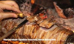 Oltu Cağ kebabı TasteAtlas listesinde Türkiye ikincisi oldu