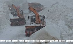 Kar ve sis ve yüksek rakım durduramadı: Bahçesaray yolu için ekipler seferber