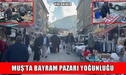 Muş’ta geleneksel bayram pazarına yoğun ilgi