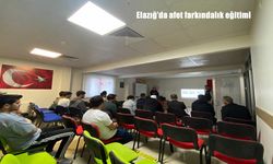 Elazığ’da afet farkındalık eğitimi