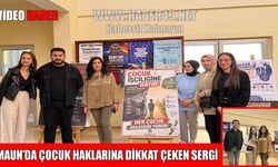 MAUN’da çocuk hakları için farkındalık sergisi