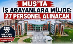 Muş İl Özel İdaresi 27 daimi işçi alacak