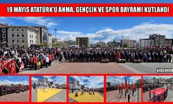 Muş’ta 19 Mayıs coşkuyla kutlandı