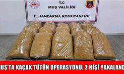 Muş’ta 100 kilo yaprak tütün ele geçirildi